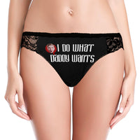 Custom Women Lace Panty Face Sexy Panties Women's Underwear - I Do What Daddy Wants