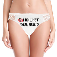 Custom Women Lace Panty Face Sexy Panties Women's Underwear - I Do What Daddy Wants