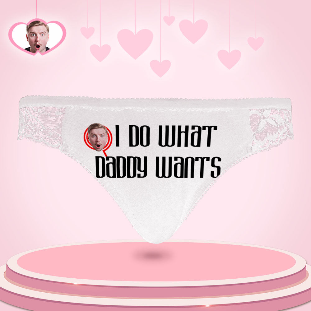 Custom Women Lace Panty Face Sexy Panties Women's Underwear - I Do What Daddy Wants