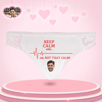 Custom Women Lace Panty Keep Calm Face Sexy Panties Sweet Gift